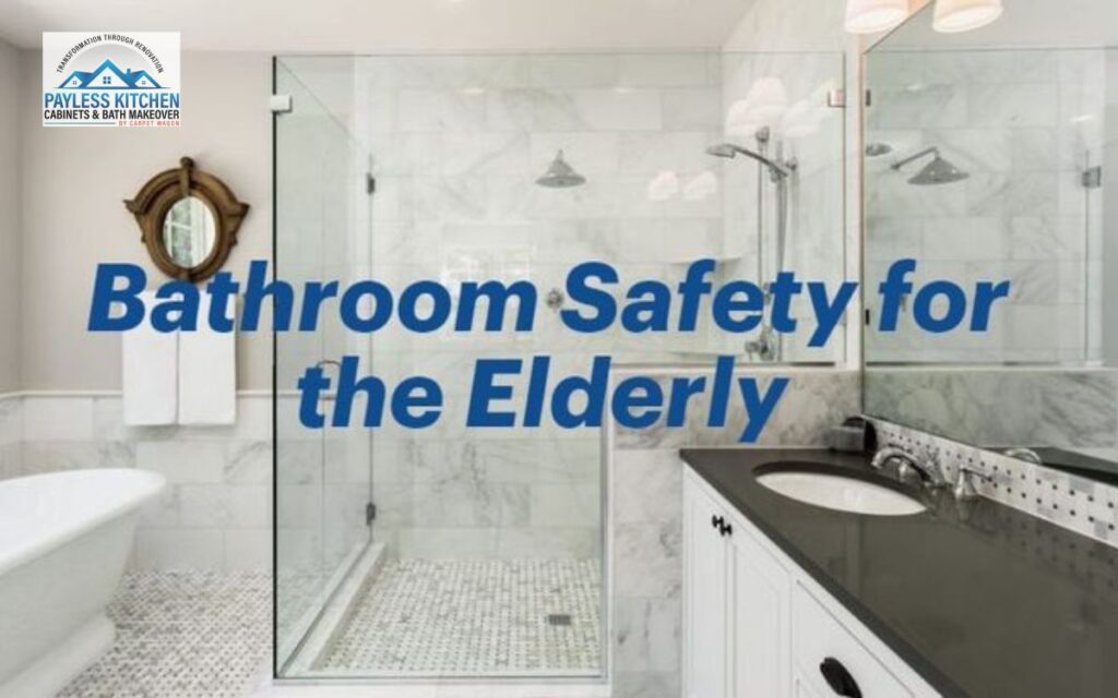 Bathroom Safety for Seniors